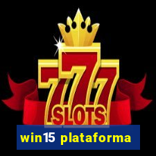 win15 plataforma